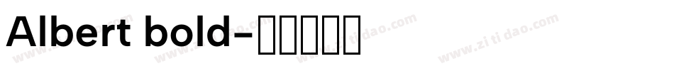 Albert bold字体转换